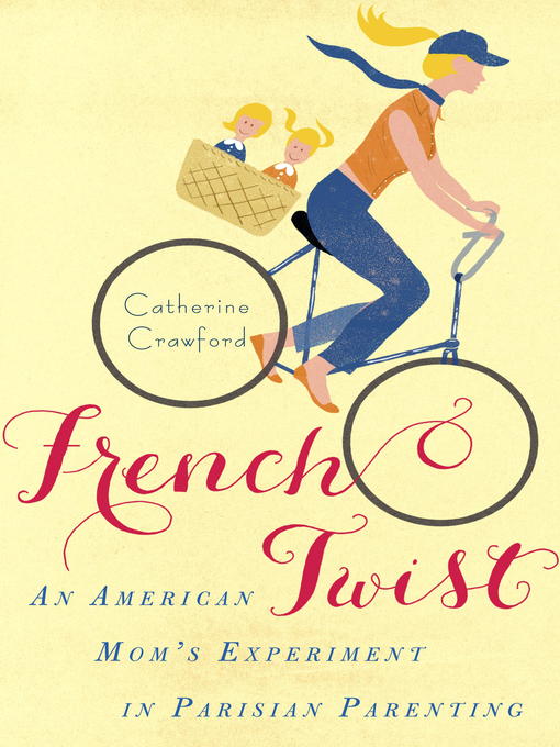 Title details for French Twist by Catherine Crawford - Wait list